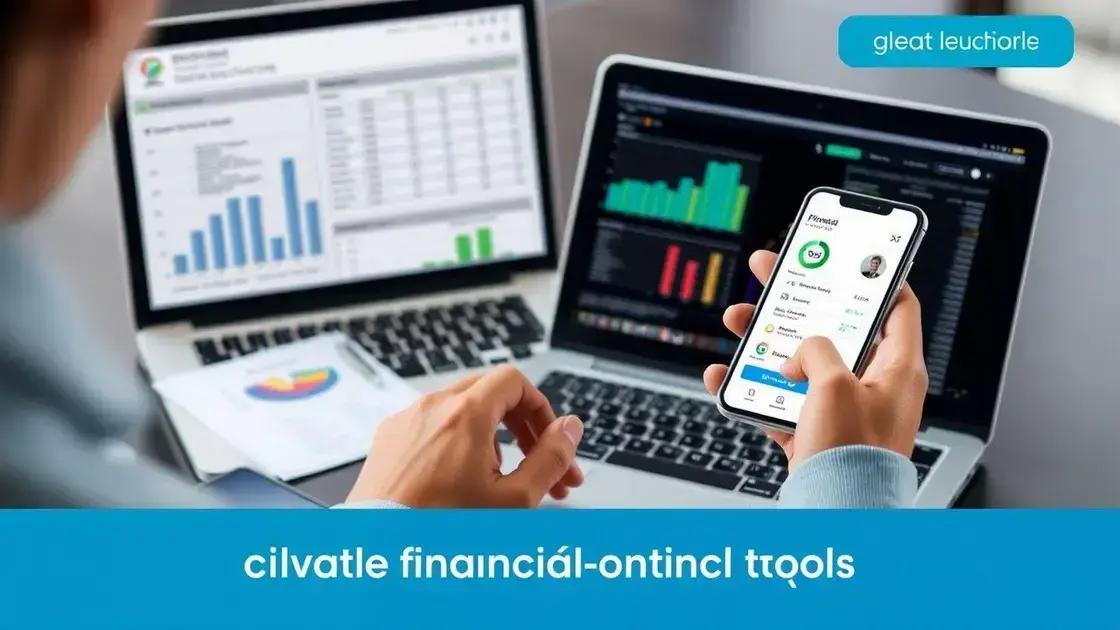 Ferramentas para controle financeiro eficaz